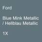 Preview: Ford, Blue Mink Metallic / Hellblau Metallic, 1X.